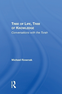 Tree Of Life, Tree Of Knowledge - Michael Rosenak
