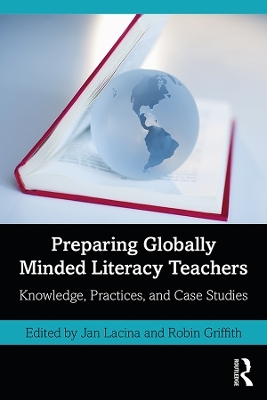 Preparing Globally Minded Literacy Teachers - 