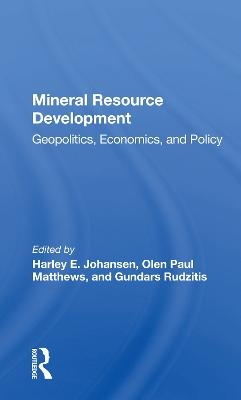 Mineral Resource Development - Harley E Johansen