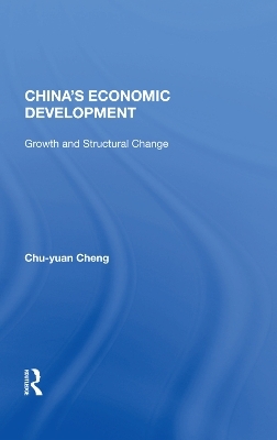 China's Economic Development - Chu-Yuan Cheng
