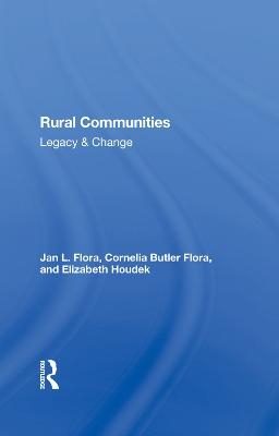 Rural Communities Study Guide - Jan L. Flora, Cornelia Flora, Elizabeth Houdek, Mark Weinberg