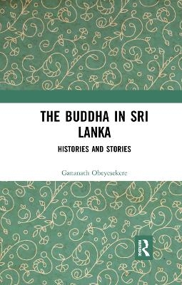The Buddha in Sri Lanka