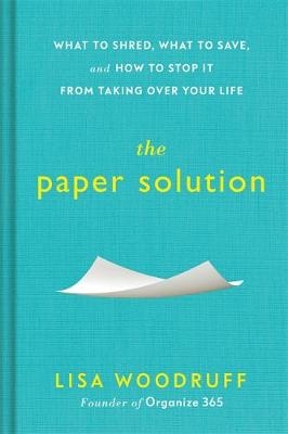 The Paper Solution - Lisa Woodruff