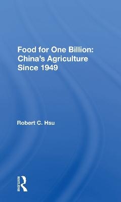 Food For One Billion - Robert C. Hsu