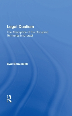 Legal Dualism - Eyal Benvenisti