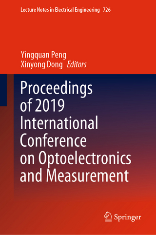 Proceedings of 2019 International Conference on Optoelectronics and Measurement
