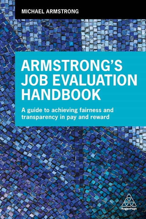 Armstrong's Job Evaluation Handbook - Michael Armstrong