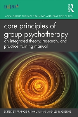 Core Principles of Group Psychotherapy - 