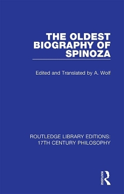 The Oldest Biography of Spinoza - 