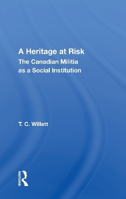 A Heritage At Risk - T. C. Willett