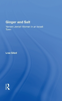 Ginger and Salt - Lisa Gilad
