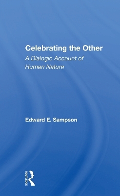 Celebrating The Other - Edward E. Sampson