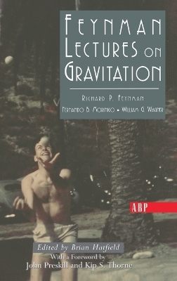 Feynman Lectures On Gravitation - Richard Feynman, Fernando Morinigo, William Wagner, Brian Hatfield, David Pines