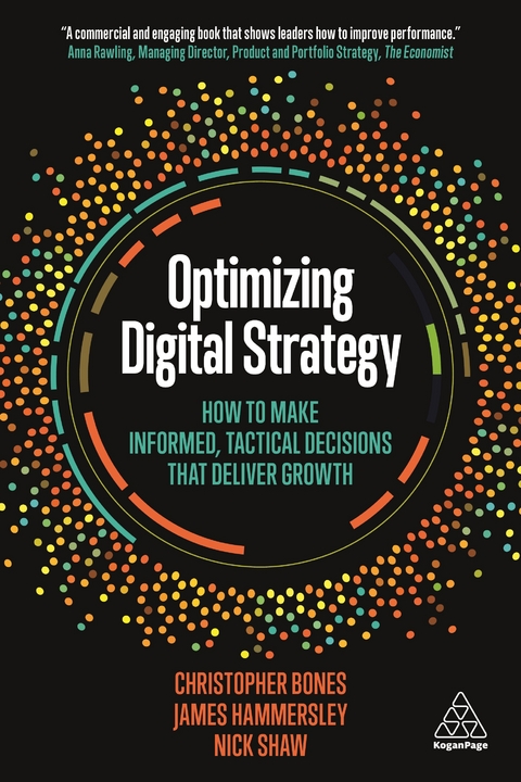 Optimizing Digital Strategy - Christopher Bones, James Hammersley, Nick Shaw