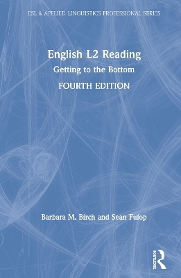 English L2 Reading - Barbara M. Birch, Sean Fulop