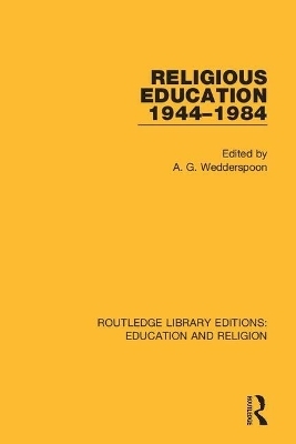 Religious Education 1944-1984 - 
