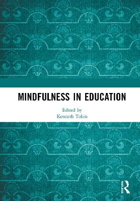 Mindfulness in Education - 