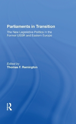 Parliaments In Transition - Thomas Remington