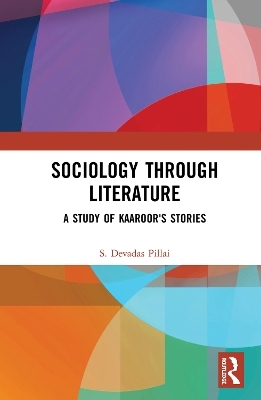 Sociology Through Literature - S. Devadas Pillai