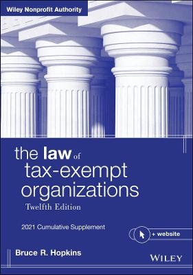 The Law of Tax-Exempt Organizations, + Website - Bruce R. Hopkins