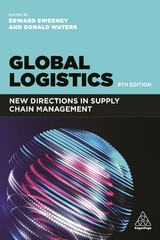 Global Logistics - Sweeney, Professor Edward; Waters, Donald