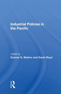 Industrial Policies In The Pacific - 