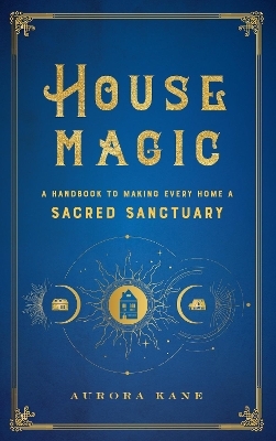House Magic