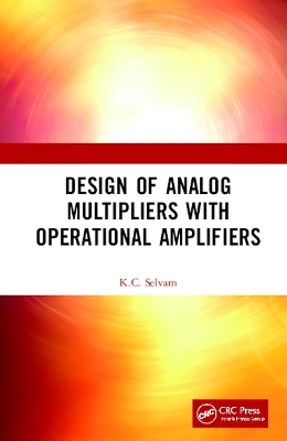 Design of Analog Multipliers with Operational Amplifiers - Sigur&eth;ur Gylfi Magn&uacute;sson