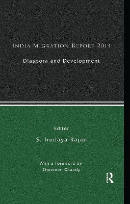 India Migration Report 2014 - 