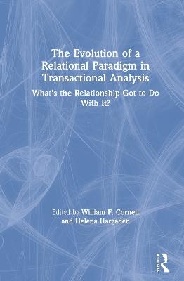 The Evolution of a Relational Paradigm in Transactional Analysis - 