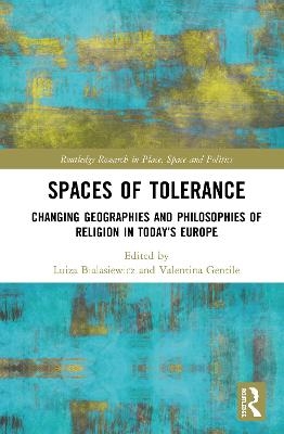 Spaces of Tolerance - 