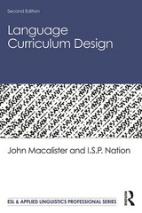 Language Curriculum Design - Macalister, John; Nation, I.S.P.