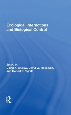 Ecological Interactions And Biological Control - 