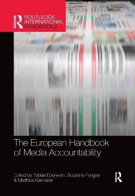 The European Handbook of Media Accountability - 