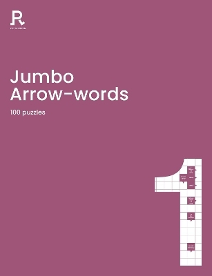 Jumbo Arrow words Book 1 -  Richardson Puzzles and Games