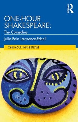 One-Hour Shakespeare - Julie Fain Lawrence-Edsell