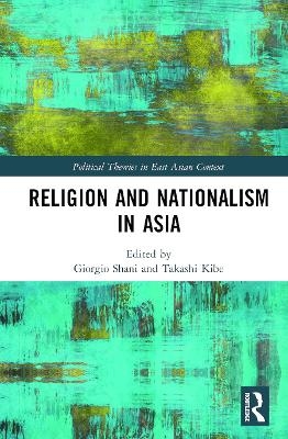 Religion and Nationalism in Asia - 