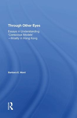 Through Other Eyes - Barbara E. Ward
