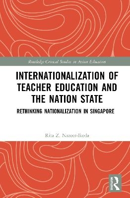 Internationalization of Teacher Education and the Nation State