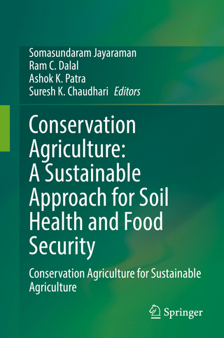 Conservation Agriculture: A Sustainable Approach for Soil Health and Food Security