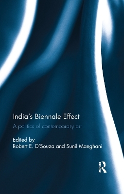 India's Biennale Effect - 