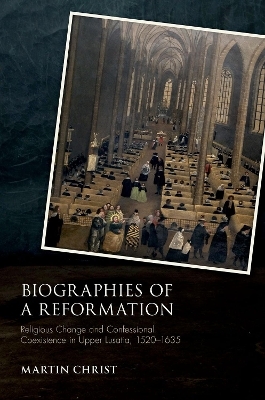 Biographies of a Reformation - Martin Christ