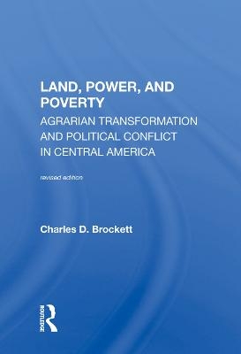 Land, Power, And Poverty - 
