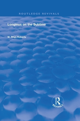 Longinus on the Sublime - W. Rhys Roberts