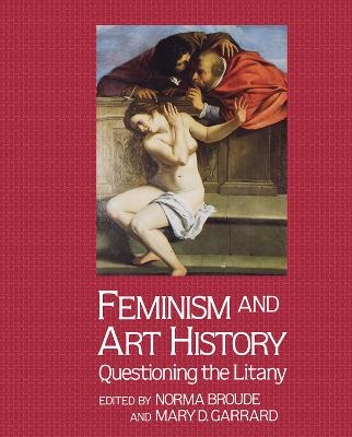 Feminism And Art History - Norma Broude