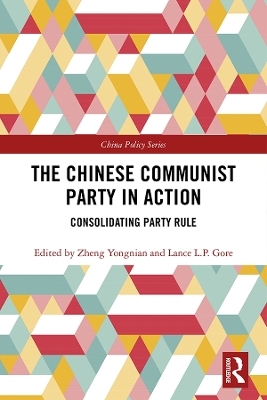 The Chinese Communist Party in Action - 