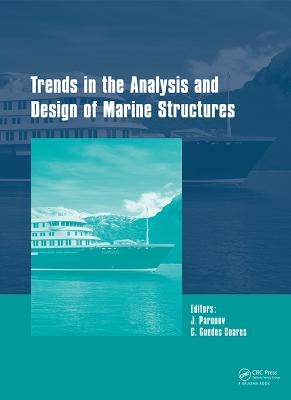 Trends in the Analysis and Design of Marine Structures - 