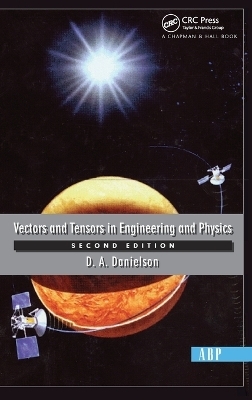 Vectors And Tensors In Engineering And Physics - D. A. Danielson