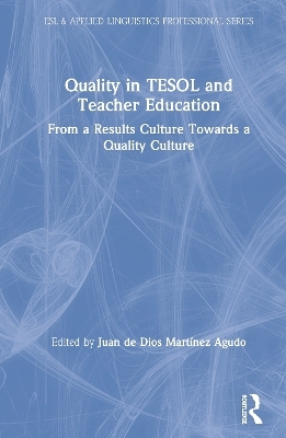 Quality in TESOL and Teacher Education - 