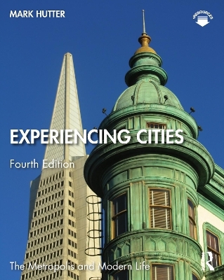 Experiencing Cities - Mark Hutter
